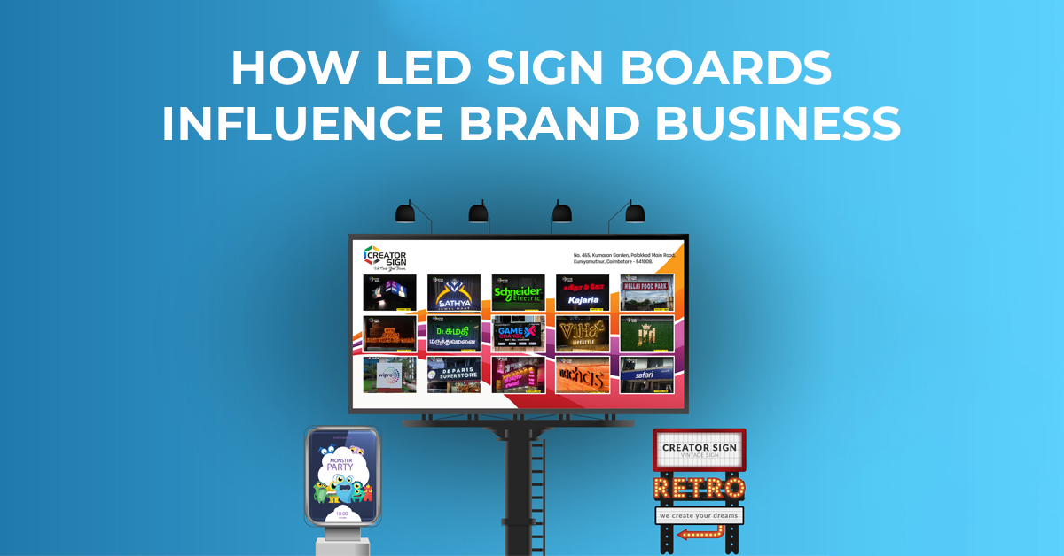 How LED Sign Boards Influence Brand Business